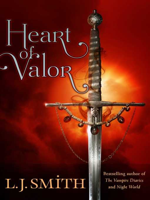 Title details for Heart of Valor by L.J. Smith - Wait list